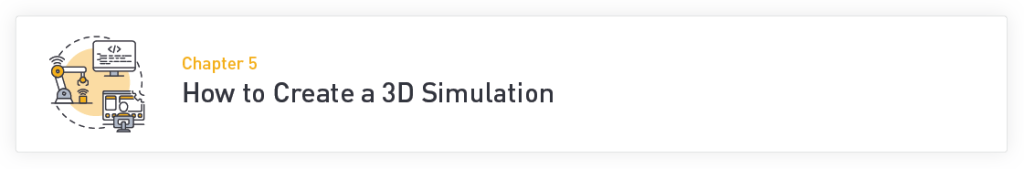 How to create a 3D Simulation